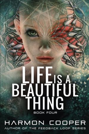 Life is a Beautiful Thing, Book 4