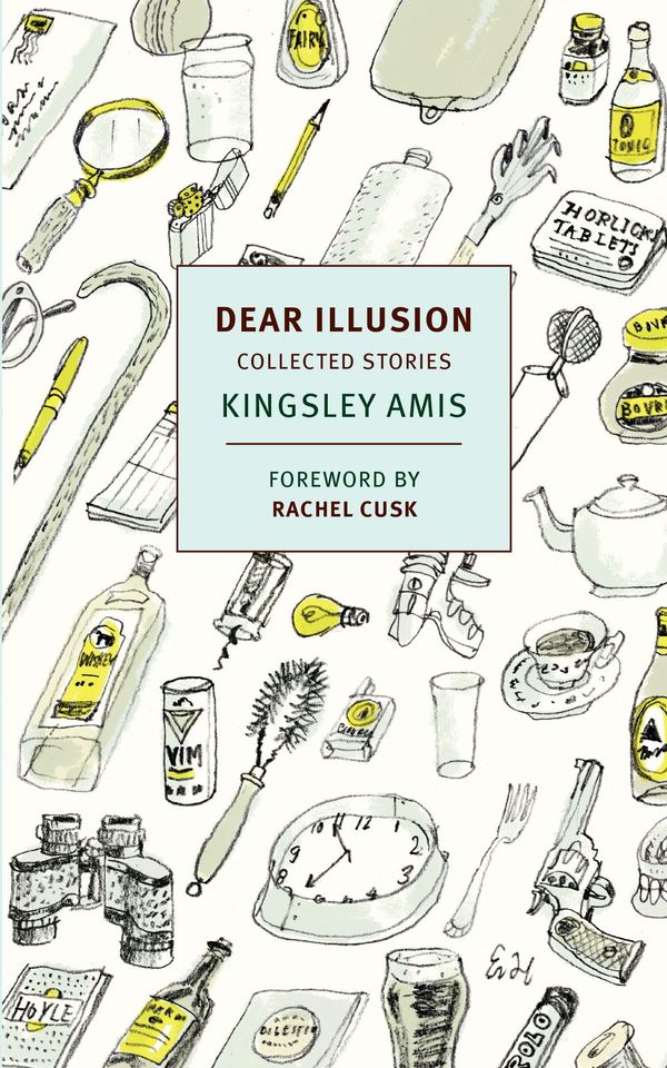 Dear Illusion: Collected Stories Book Cover