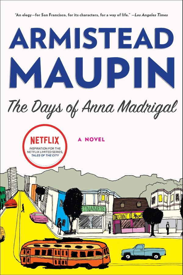 The Days of Anna Madrigal Book Cover