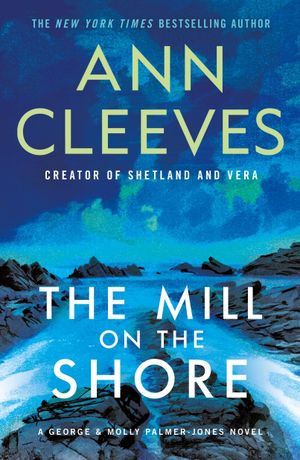 The Mill on the Shore