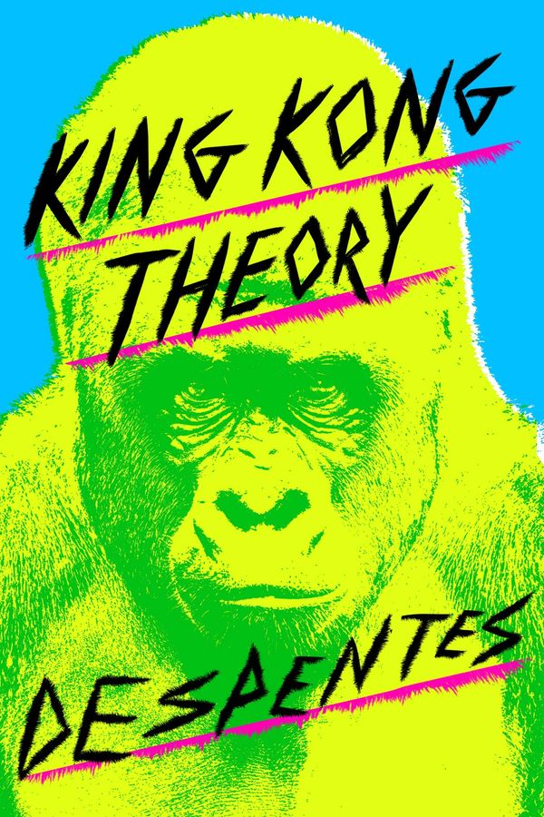 King Kong Theory Book Cover