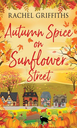 Autumn Spice on Sunflower Street