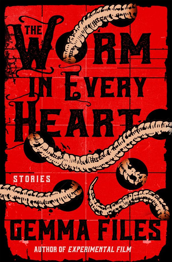 The Worm in Every Heart Book Cover