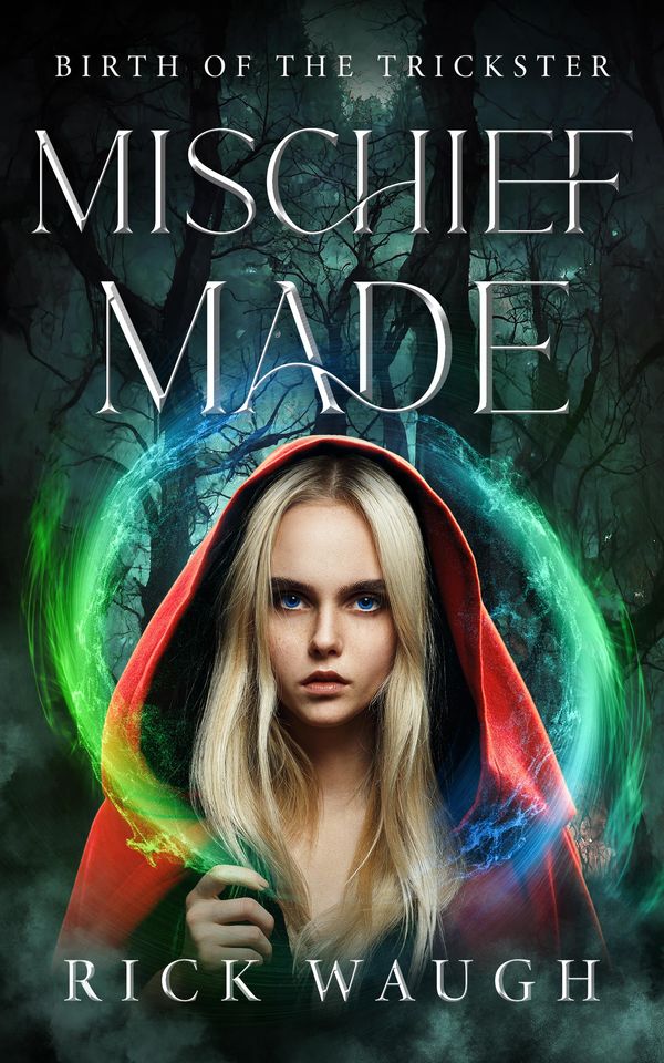 Mischief Made: Birth of the Trickster Book Cover