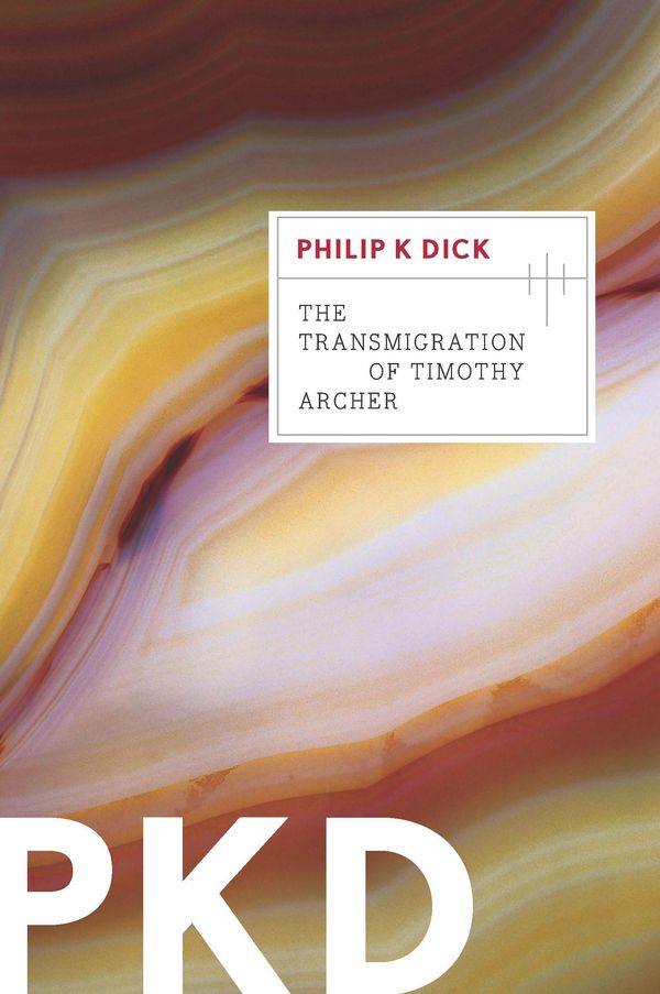 The Transmigration of Timothy Archer cover