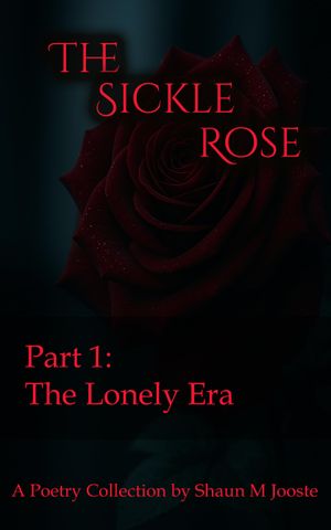 The Sickle Rose