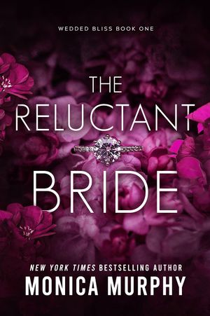 The Reluctant Bride