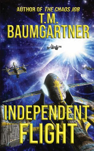 Independent Flight