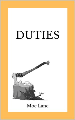 Duties: Four Tales Of Obligations