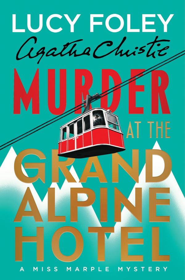 Murder at the Grand Alpine Hotel Book Cover