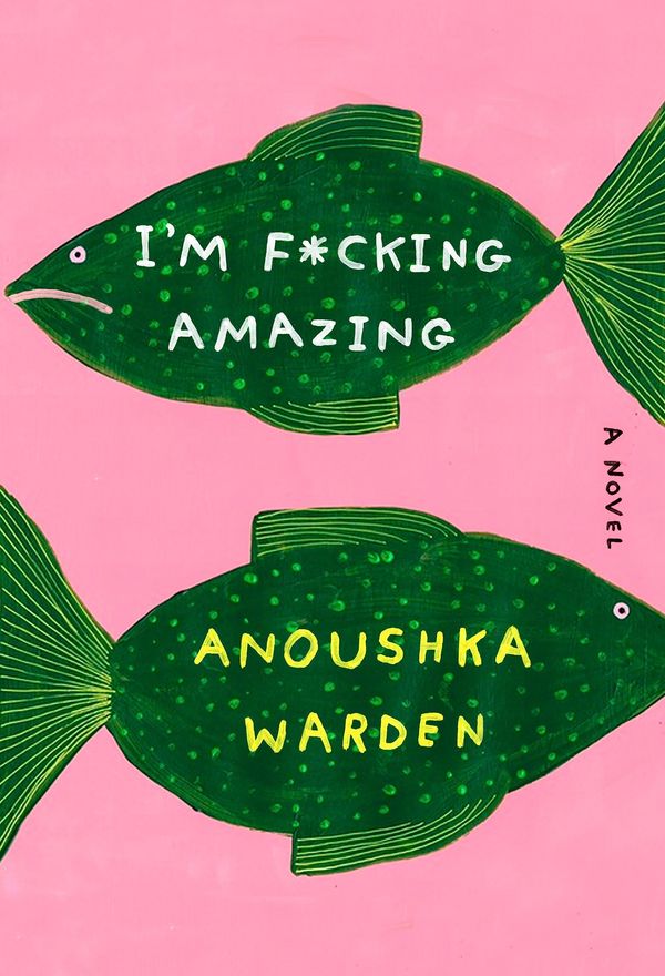 I'm F*cking Amazing Book Cover