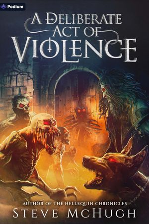 A Deliberate Act of Violence