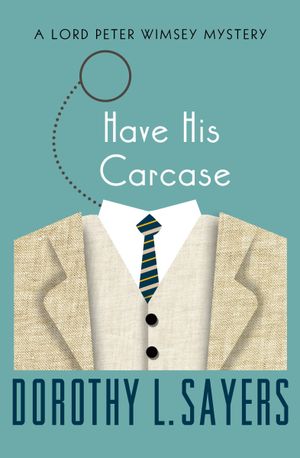 Have His Carcase