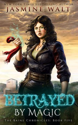 Betrayed by Magic