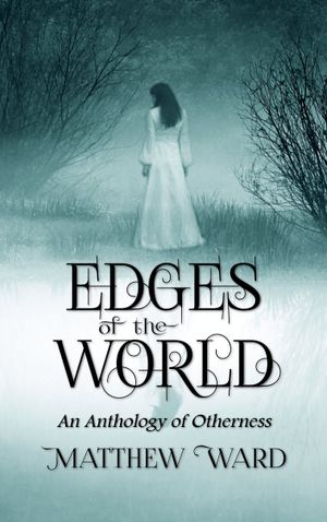 Edges of the World