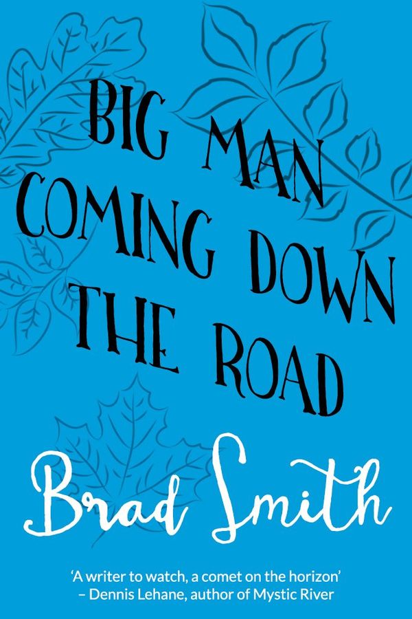Big Man Coming Down the Road Book Cover