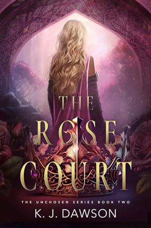The Rose Court