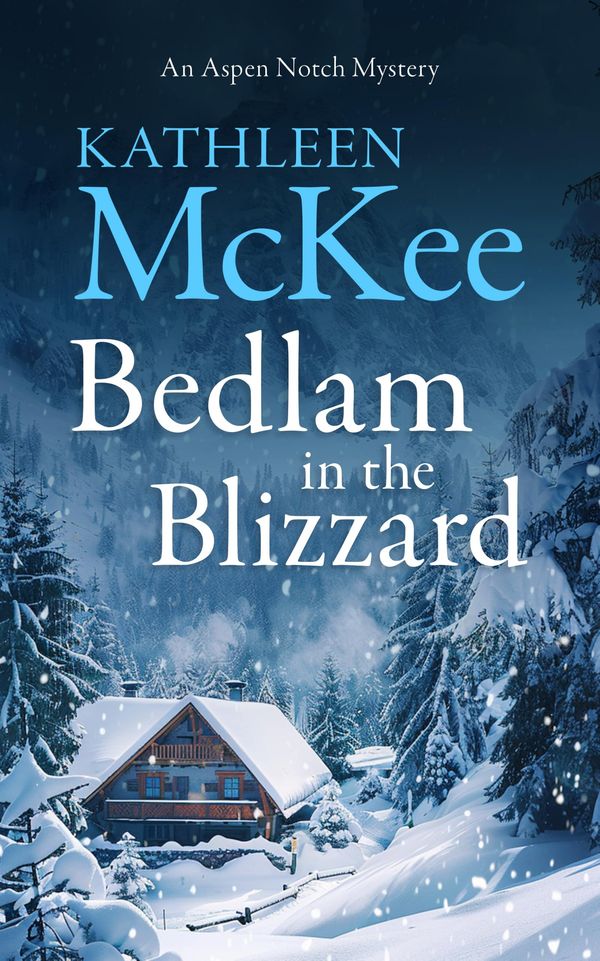 Bedlam in the Blizzard Book Cover