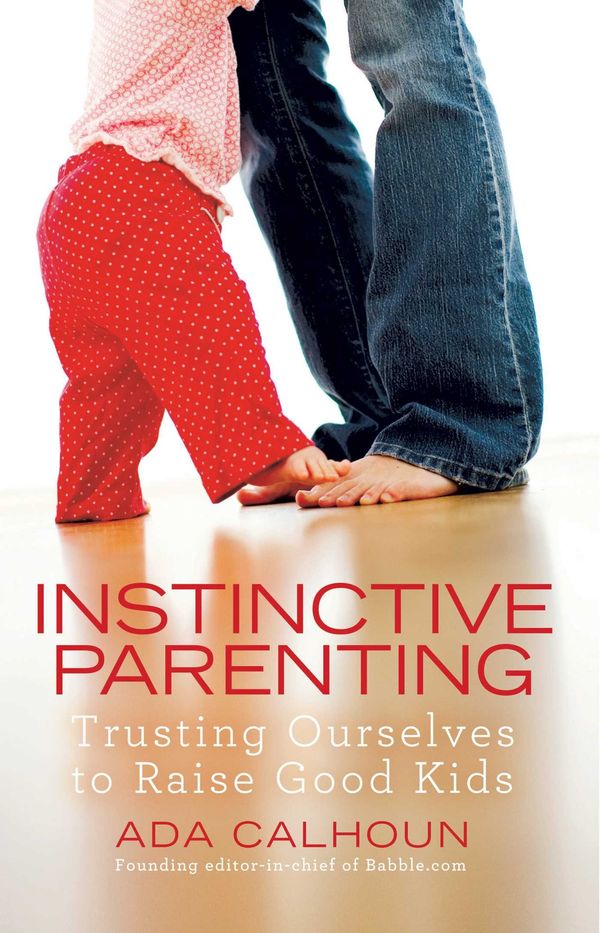 Instinctive Parenting Book Cover