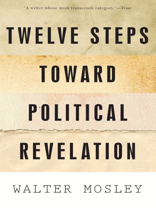 Twelve Steps Toward Political Revelation Book Cover