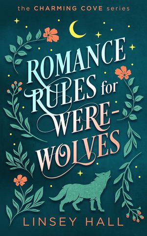 Romance Rules for Werewolves
