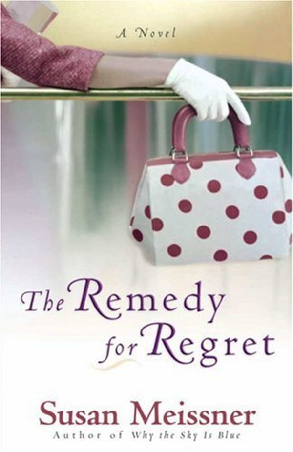 The Remedy for Regret Book Cover