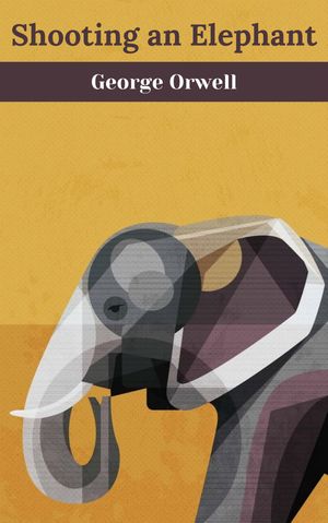 Shooting an elephant