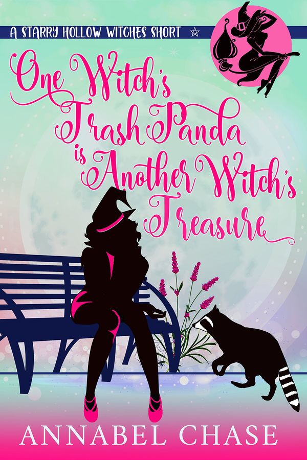 One Witch's Trash Panda Is Another Witch's Treasure Book Cover
