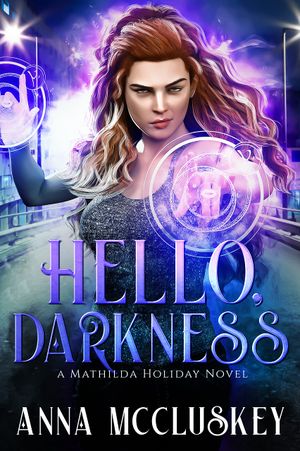 Hello, Darkness