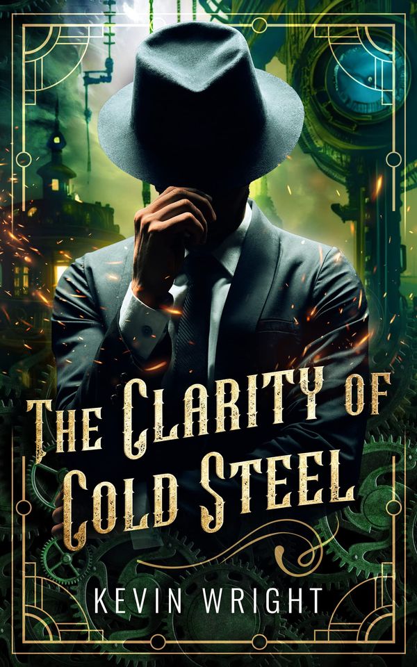 The Clarity of Cold Steel Book Cover