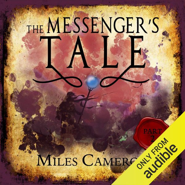 The Messenger's Tale, Part 2 Book Cover