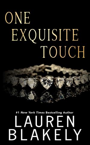 One Exquisite Touch