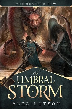 The Umbral Storm