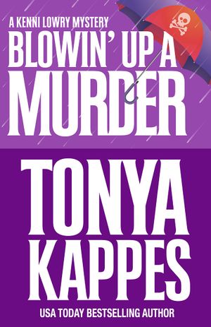 Blowin' Up A Murder