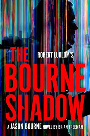 The Bourne Shadow