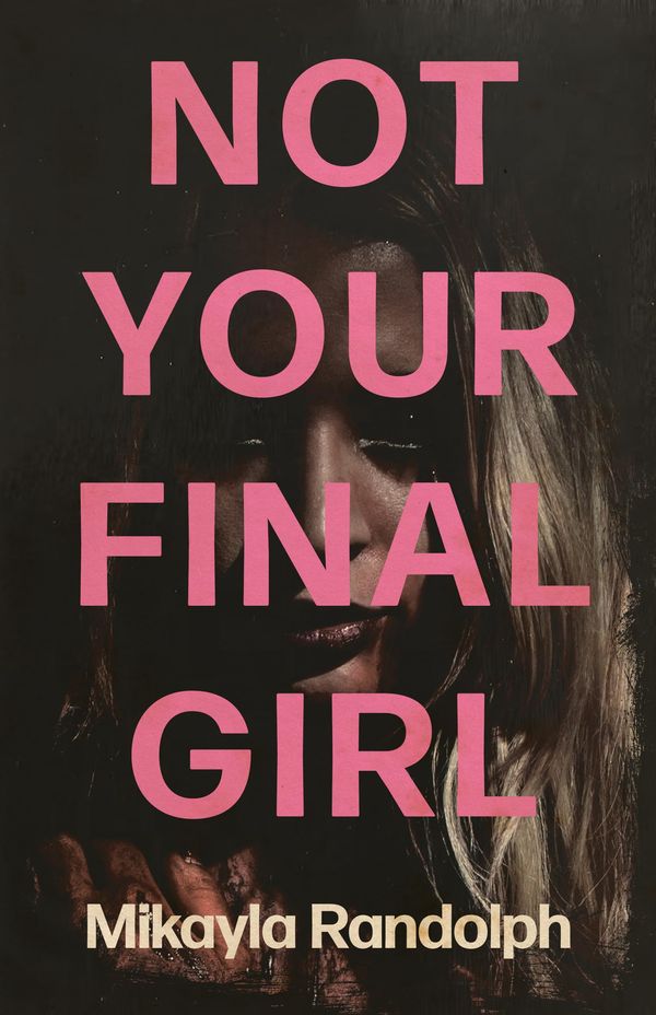 Not Your Final Girl Book Cover