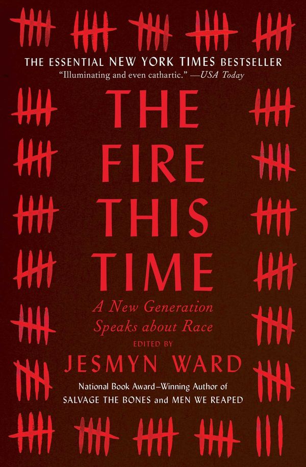 The Fire This Time: A New Generation Speaks about Race Book Cover