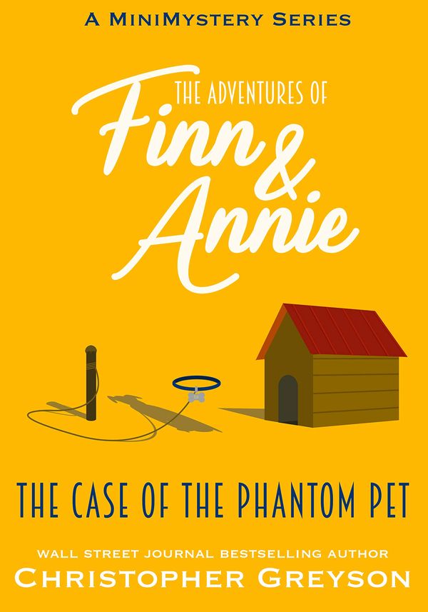 The Case of the Phantom Pet Book Cover