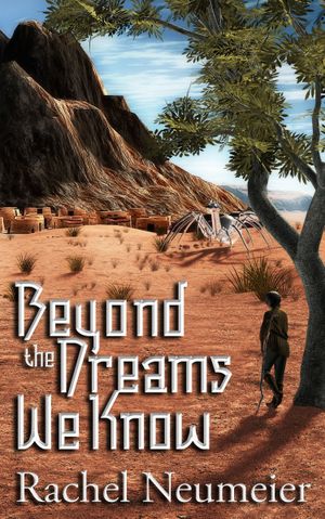Beyond the Dreams We Know