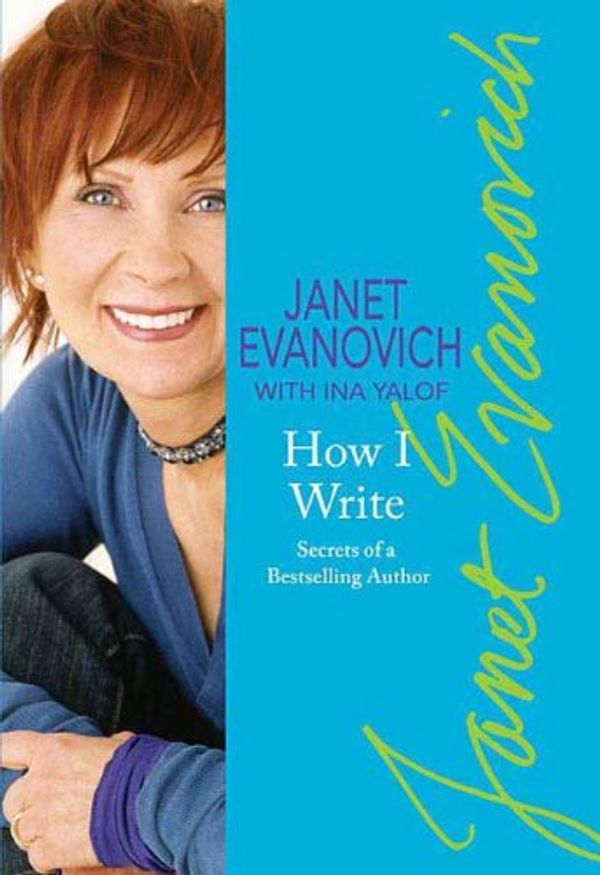 How I Write: Secrets of a Bestselling Author Book Cover