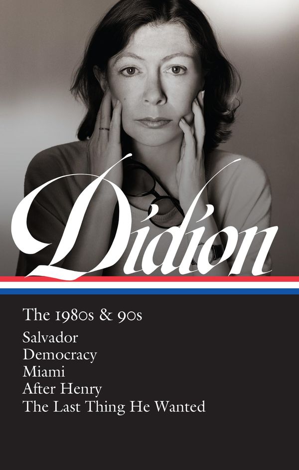 Joan Didion: The 1980s & 90s Book Cover