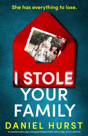 I Stole Your Family