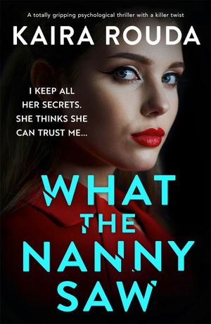 What the Nanny Saw