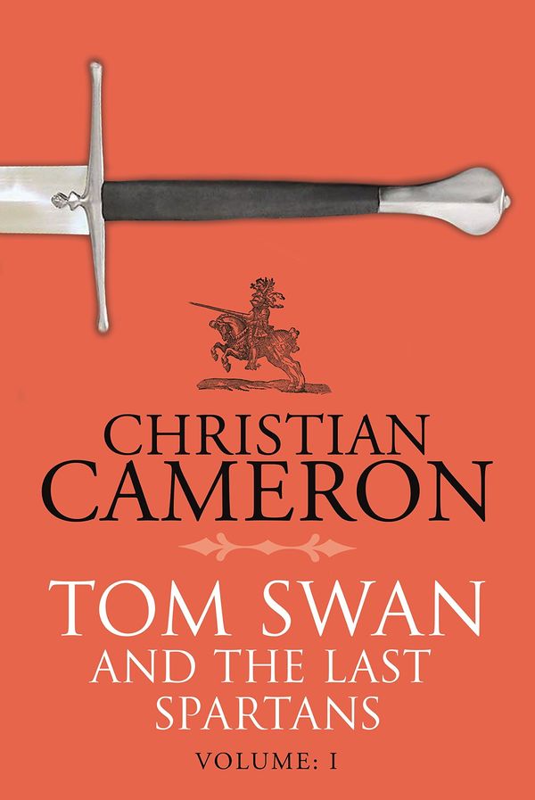 Tom Swan and the Last Spartans: Part One Book Cover