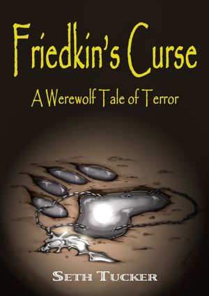 Friedkin's Curse: A Werewolf Tale of Terror