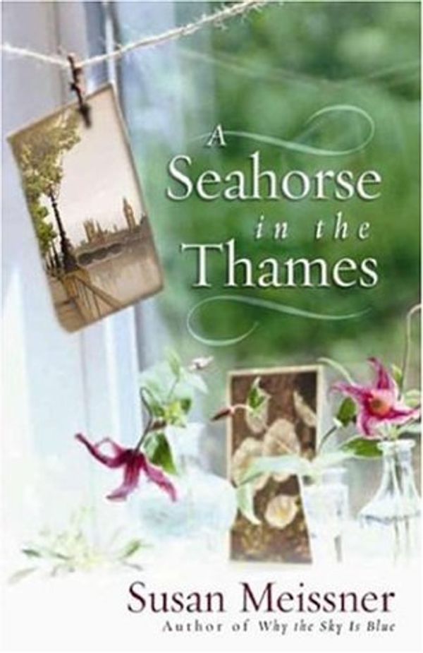 A Seahorse in the Thames Book Cover