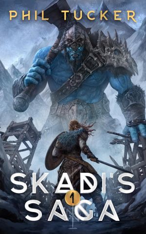 Skadi's Saga #1