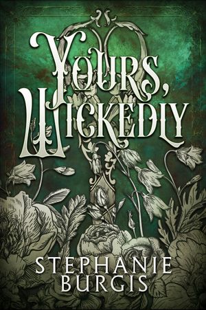 Yours, Wickedly