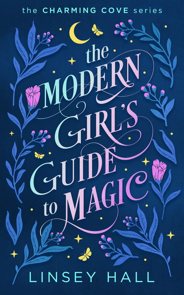 The Modern Girl's Guide to Magic cover