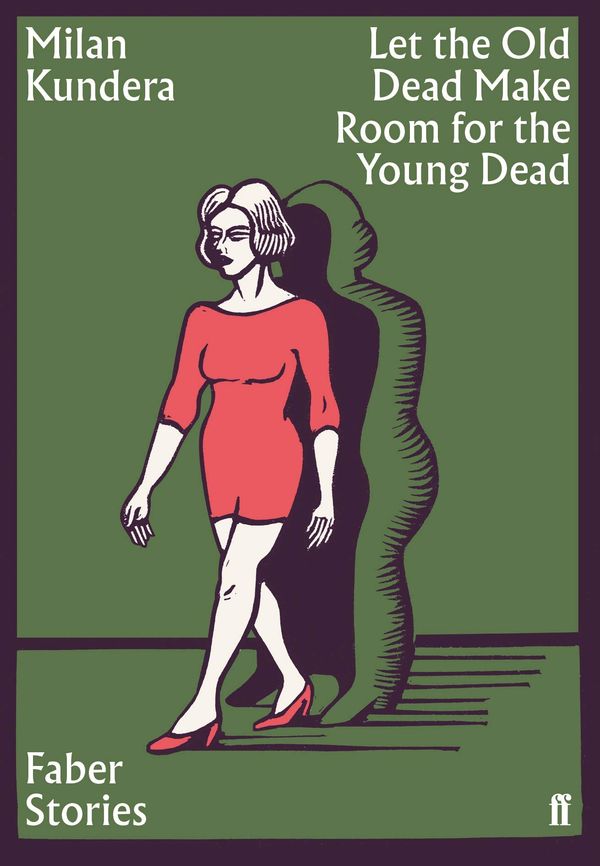 Let the Old Dead Make Room for the New Dead: Faber Stories Book Cover